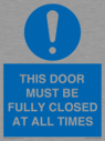 this-door-must-be-fully-closed-at-all-times~